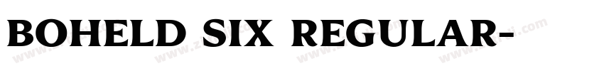 Boheld Six Regular字体转换